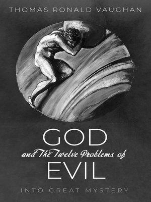 cover image of God and the Twelve Problems of Evil